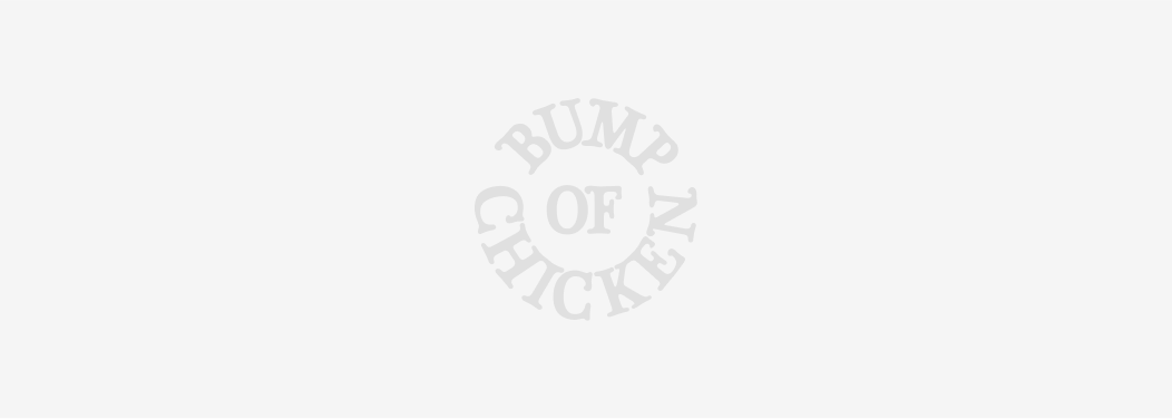 MY PEGASUS | BUMP OF CHICKEN official website
